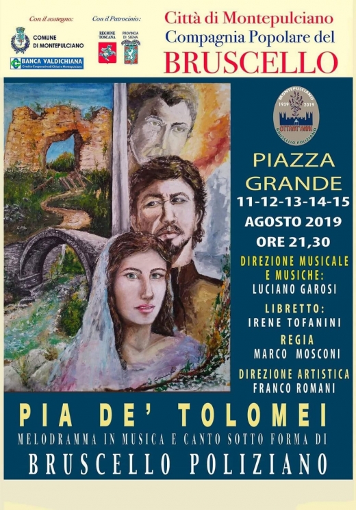 Bruscello Poliziano - 80 anni - “Pia de’ Tolomei&quot;