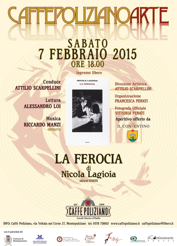 LA FEROCIA di Nicola Lagioia al Caffe Poliziano - 7 Febbraio 2015