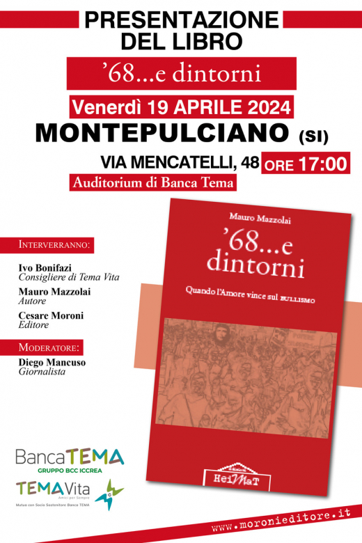 Presentazione del Libro di Mauro Mazzolai &quot;&#039;68...e dintorni&quot;