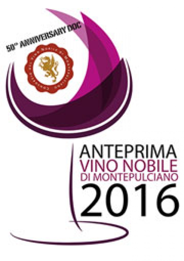 Anteprima del Vino Nobile di Montepulciano 2016