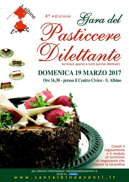 8° edizione della GARA DEL PASTICCERE DILETTANTE