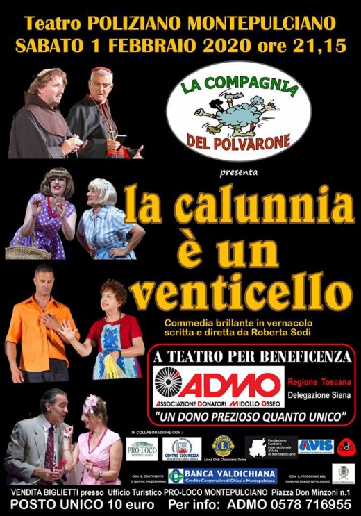 SPETTACOLO AL TEATRO POLIZIANO &quot;La Calunnia è un Venticello&quot;