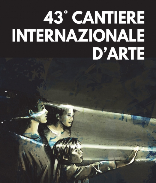 43° Cantiere Internazionale d&#039;Arte