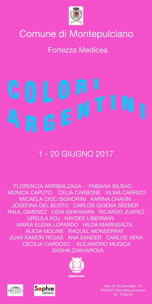 Mostra d’arte &quot;Colori Argentini&quot; - Fortezza di Montepulciano