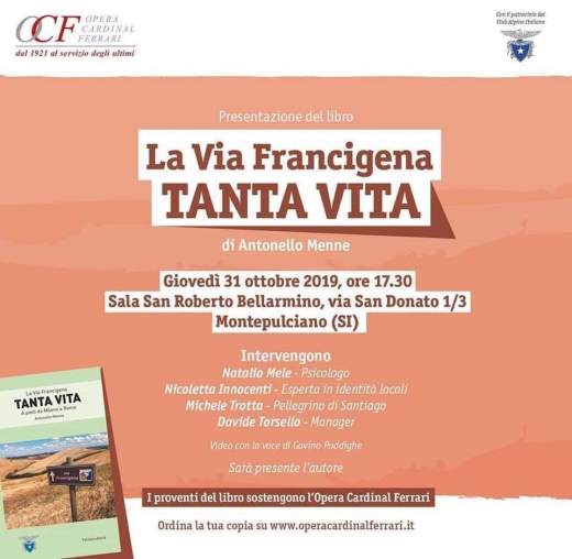 Presentazione del libro &quot;La Via Francigena TANTA VITA&quot; di Antonello Menne